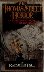 Cover of: The Thomas Street horror: an historical novel of murder