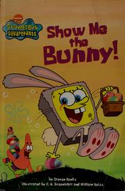 Cover of: Show me the bunny!