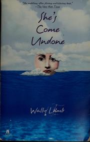 Cover of: She's come undone by Wally Lamb