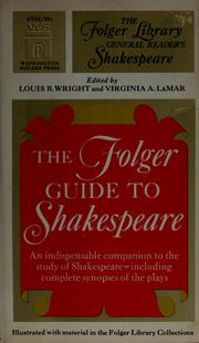 Cover of: The Folger guide to Shakespeare by Louis B. Wright
