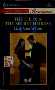 Cover of: The C.E.O. & the secret heiress