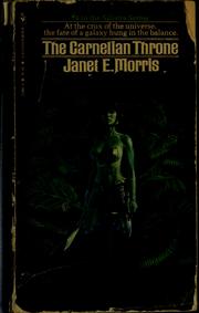 Cover of: The carnelian throne by Janet Morris