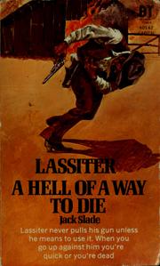 Cover of: A hell of a way to die | Jack Slade