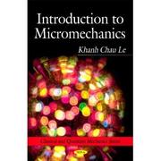 Cover of: Introduction to micromechanics by Khanh Chau Le