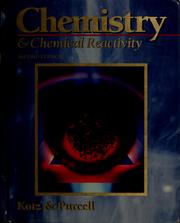 Cover of: Chemistry & chemical reactivity by John C. Kotz