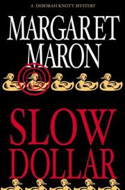 Slow dollar by Margaret Maron