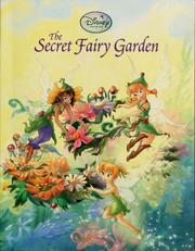 Cover of: The Secret Fairy Garden by Lara Bergen