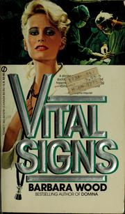 Cover of: Vital signs by Barbara Wood