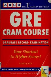Cover of: GRE cram course by Suzee Vlk