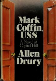 Cover of: Mark Coffin, U.S.S. | Allen Drury