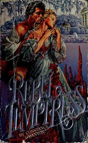 Cover of: Rebel temptress by Constance O'Banyon
