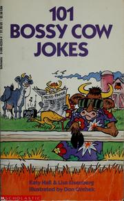 Cover of: 101 bossy cow jokes by Katy Hall