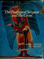 Cover of: The Feathered serpent and the cross.