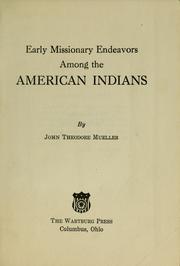 Cover of: Early missionary endeavors among the American Indians