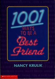 Cover of: 1001 Ways to be a Best Friend
