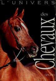 Cover of: L'univers des chevaux