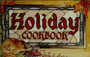 Cover of: Holiday cookbook
