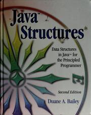 Cover of: Java structures: data structures in Java for the principled programmer