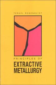 Cover of: Principles Of Extractive Metallurgy by Terkel Rosenqvist