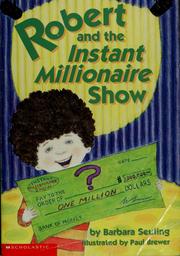 Cover of: Robert and the instant millionaire show