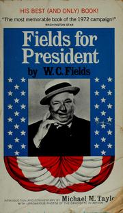 Cover of: Fields for President.
