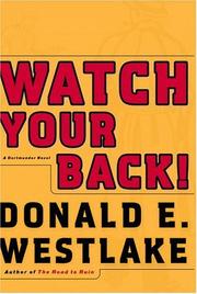 Cover of: Watch your back! by Donald E. Westlake