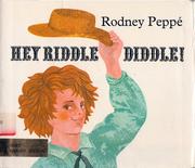 Cover of: Hey riddle diddle by Rodney Peppé