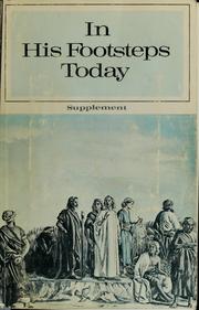 Cover of: In His footsteps today, supplement