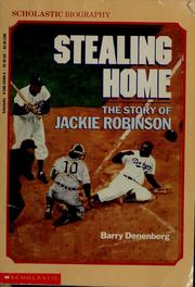 Cover of: Stealing home by Barry Denenberg, Barry Denenberg