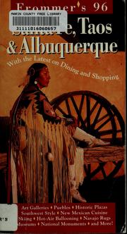 Cover of: Frommer's 96 Santa Fe, Taos & Albuquerque