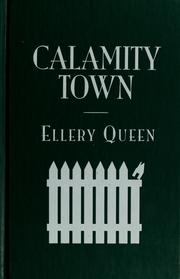 Cover of: Calamity town by Ellery Queen