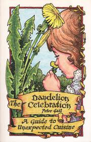 The dandelioncelebration by Peter A. Gail