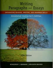 Cover of: Writing paragraphs and essays: integrating reading, writing, and grammar skills