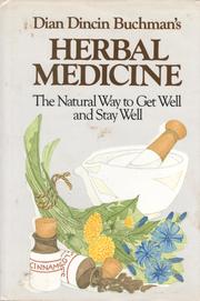Cover of: Dian Dincin Buchman's Herbal medicine by Dian Dincin Buchman