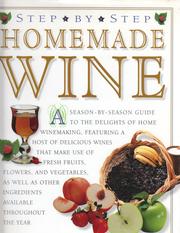 Step-by-Step Homemade Wine by Judith Irwin in conjunction with Roy Ekins, Judith Irwin, Roy Ekins