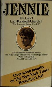 Cover of: Jennie: the life of Lady Randolph Churchill by Martin, Ralph G.