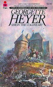 Cover of: Simon the coldheart by Georgette Heyer, Georgette Heyer