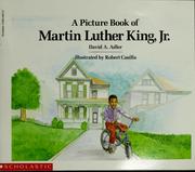Cover of: A picture book of Martin Luther King, Jr by David A. Adler