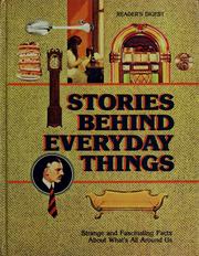 Cover of: Stories behind everyday things