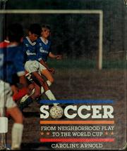Cover of: Soccer by Caroline Arnold