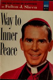 Cover of: Way to inner peace by Fulton J. Sheen