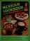 Cover of: Mexican cookbook