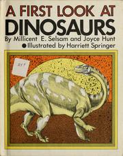 Cover of: A first look at dinosaurs by Millicent E. Selsam
