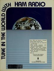 Cover of: Tune in the world with ham radio