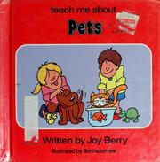 Cover of: Teach me about pets by Joy Berry