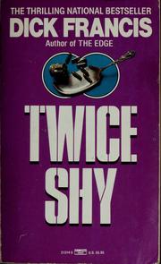 Cover of: Twice shy by Dick Francis