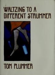 Cover of: Waltzing to a different strummer
