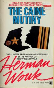 Cover of: The Caine mutiny by Herman Wouk