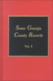 Cover of: Some Georgia County Records by S. Emmett Lucas, Edward E. Van Schaick