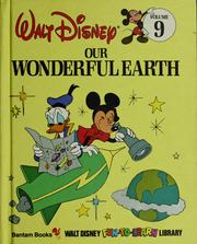 Cover of: Our wonderful earth by Walt Disney Productions